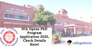 NIA Opens PhD Program Application 2025, Check Details Here!